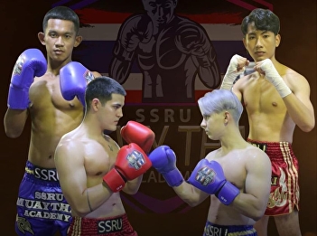 Suan Sunandha opens for Muay Thai
Academy (SSRU MUAY THAI ACADEMY)