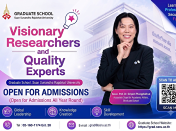 Applications are now open for new
graduate students.  Graduate School,
Suan Sunandha Rajabhat University