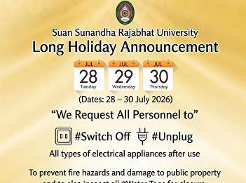 Announcement from Suan Sunandha Rajabhat
University regarding the long holiday
and security measures: